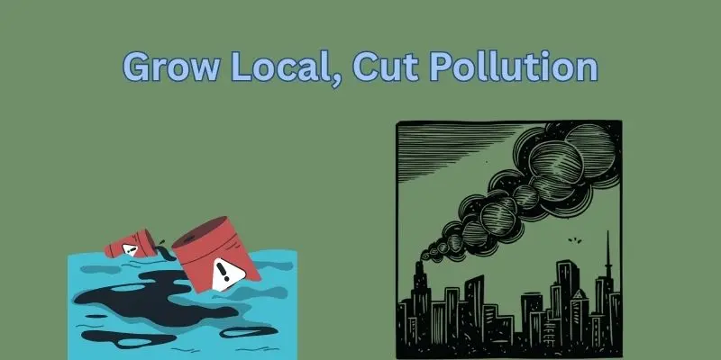 How Vertical Farming Helps The Environment 2 grow local cut pollution