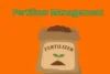 Fertilizer Management Tips – Nourish Your Soil, Grow with Purpose - Post Thumbnail