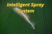Intelligent Spray System:  Smart changing in Modern Farming